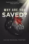 Why Are You Saved? cover