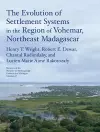 The Evolution of Settlement Systems in the Region of Vohémar, Northeast Madagascar Volume 63 cover