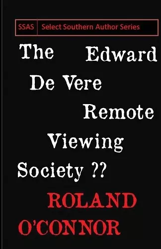 The Edward De Vere Remote Viewing Society cover