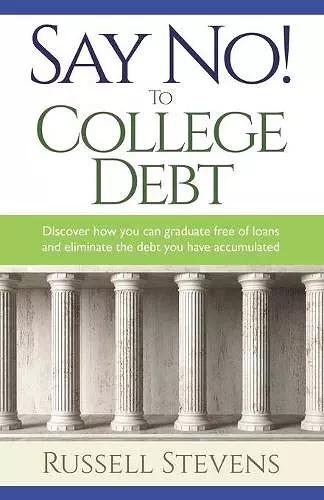 Say No! To College Debt cover