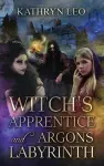 Witch's Apprentice and Argon's Labyrinth cover