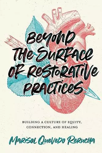 Beyond the Surface of Restorative Practices cover