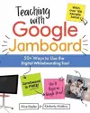 Teaching with Google Jamboard cover