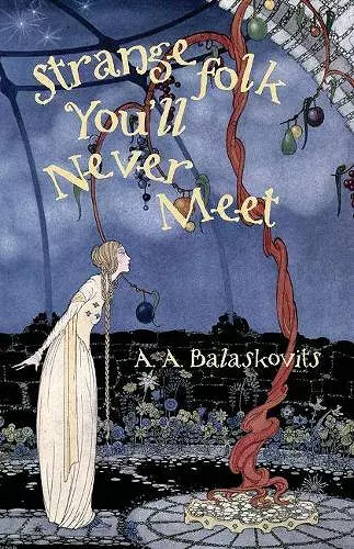 Strange Folk You'll Never Meet cover