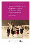 La educación intercultural bilingüe en Ecuador cover