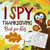 I Spy Thanksgiving Book for Kids Ages 2-5 cover