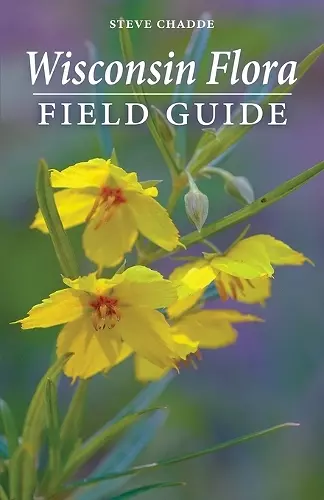 Wisconsin Flora Field Guide cover