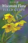 Wisconsin Flora Field Guide cover