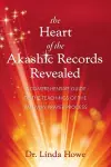 The Heart of the Akashic Records Revealed cover