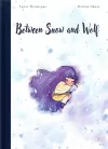 Between Snow and Wolf cover