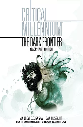 Critical Millennium: The Dark Frontier Blackstar edition cover
