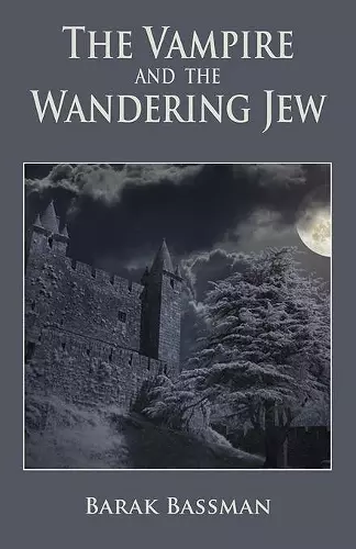 The Vampire and The Wandering Jew cover