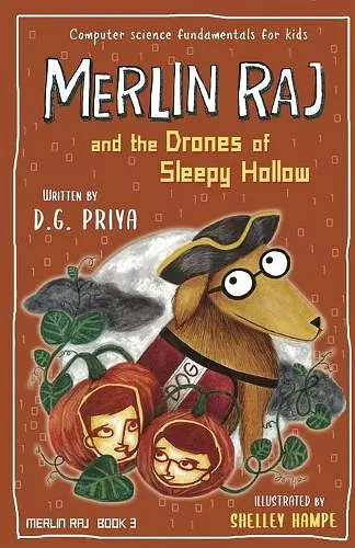 Merlin Raj and the Drones of Sleepy Hollow cover