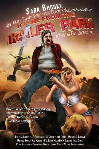 It Came From The Trailer Park cover