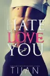 Hate To Love You cover