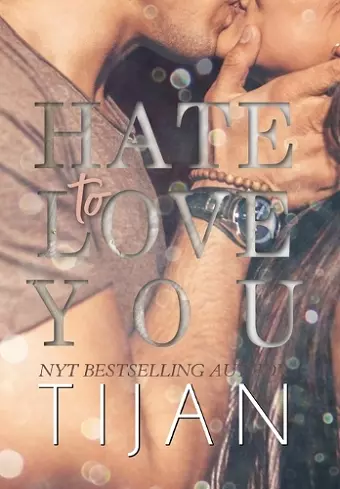 Hate to Love You (Hardcover) cover