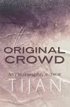 The Original Crowd (Hardcover) cover