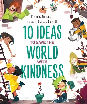 10 Ideas to Save the World with Kindness cover