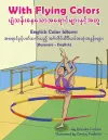 With Flying Colors - English Color Idioms (Burmese-English) cover