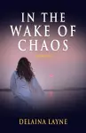 In the Wake of Chaos cover