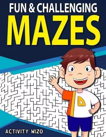 Fun & Challenging Mazes cover