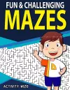 Fun & Challenging Mazes cover