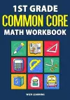 1st Grade Common Core Math Workbook cover