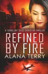 Refined by Fire - Large Print cover