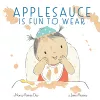 Applesauce Is Fun to Wear cover