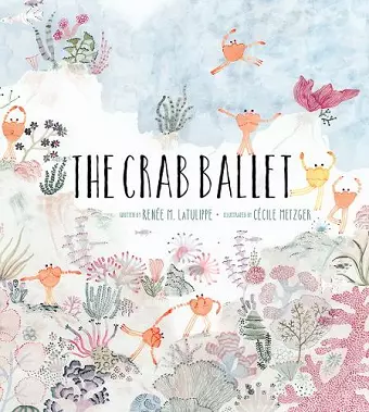 The Crab Ballet cover