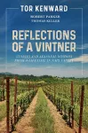 Reflections of a Vintner: Stories and Seasonal Wisdom from a Lifetime in Napa Valley cover