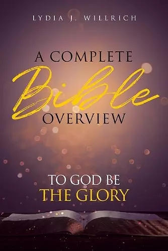 A Complete Bible Overview cover