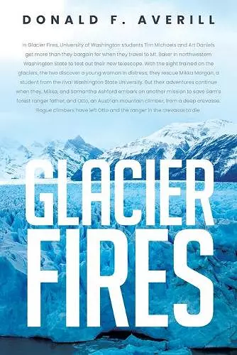 Glacier Fires and Ornaments of Value cover