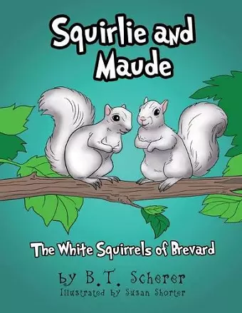 Squirlie and Maude cover