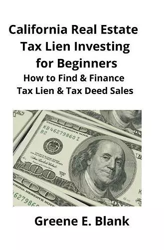 California Real Estate Tax Lien Investing for Beginners cover