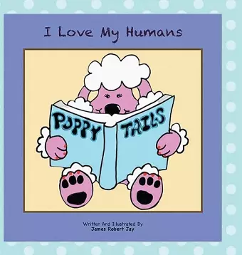 I Love My Humans cover