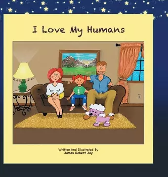 I Love My Humans cover