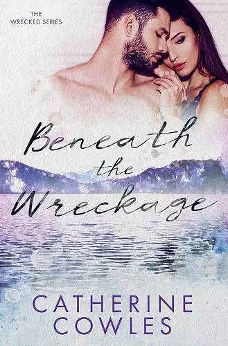 Beneath the Wreckage cover