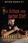 Ein Schluck vom harten Stoff cover