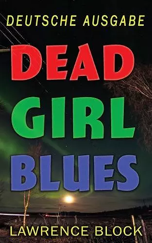 Dead Girl Blues - Deutsche Ausgabe cover