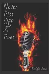 Never Piss Off A Poet cover