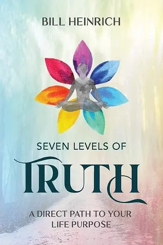 Seven Levels of Truth cover