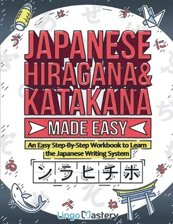 Japanese Hiragana and Katakana Made Easy cover