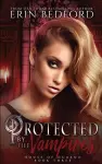 Protected by the Vampires cover