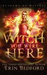 Witch You Were Here cover