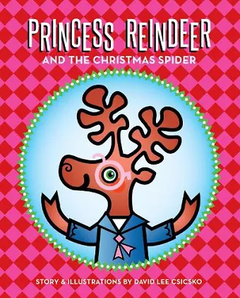 Princess Reindeer and the Christmas Spider cover