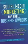 Social Media Marketing for Small Business Owners cover