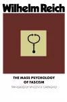 The Mass Psychology of Fascism cover