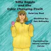 Billy Boggle and the Color Changing Fruit Coloring Book cover