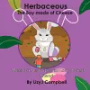 Herbaceous the Boy Made of Cheese Meets a New Long Eared Friend cover